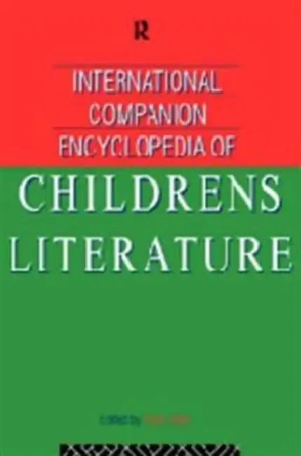 Buy International Companion Encyclopedia of Children's Literature (English, Hunt Peter) — BookShops.in