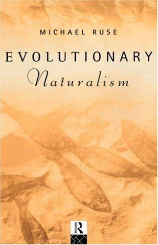 Buy Evolutionary Naturalism (English, Michael Ruse) — BookShops.in