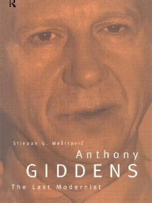 Buy Anthony Giddens (English, Stjepan Mestrovic) — BookShops.in