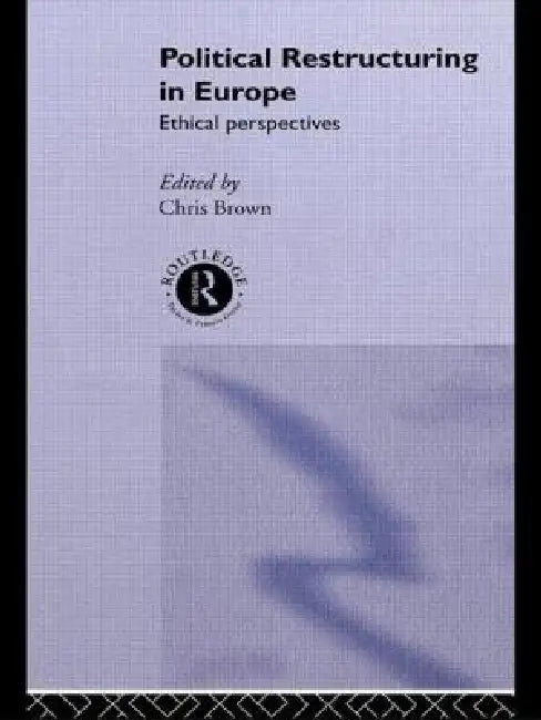 Buy Political Restructuring in Europe (English, Chris Brown) — BookShops.in