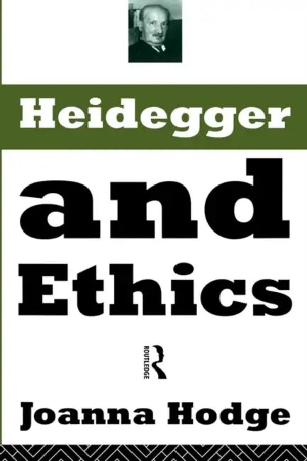 Buy Heidegger and Ethics (English, Joanna Hodge) — BookShops.in