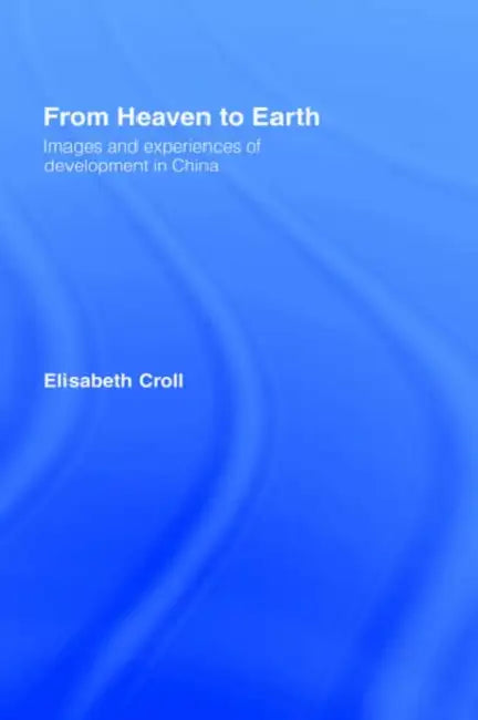 Buy From Heaven to Earth (English, Elizabeth Croll) — BookShops.in