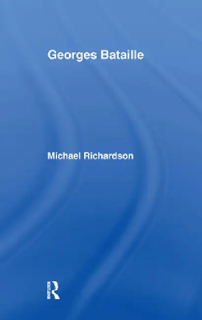 Buy Georges Bataille (English, Michael Richardson) — BookShops.in