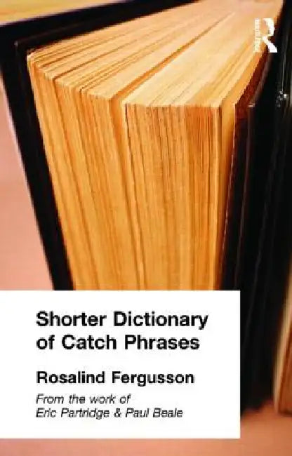Buy Shorter Dictionary of Catch Phrases (English, Rosalind Fergusson) — BookShops.in