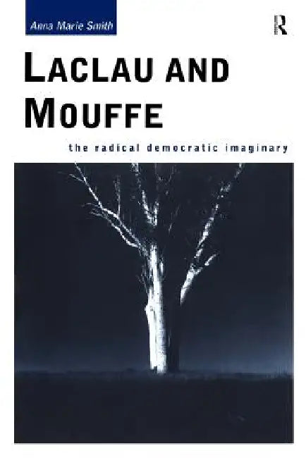 Buy Laclau and Mouffe (English, Anna Marie Smith) — BookShops.in