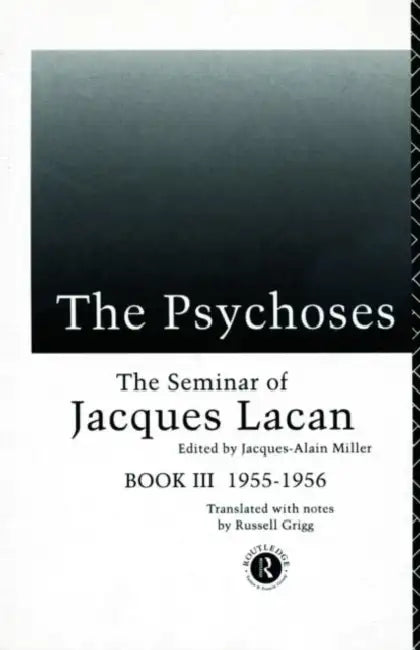 Buy The Psychoses (English, Jacques Lacan | Jacques-Alain Miller) — BookShops.in