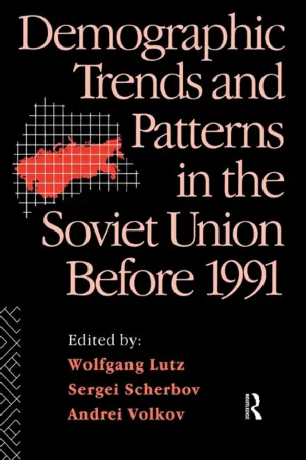 Buy Demographic Trends and Patterns in the Soviet Union Before 1991 (English, Lutz Wolfgang) — BookShops.in