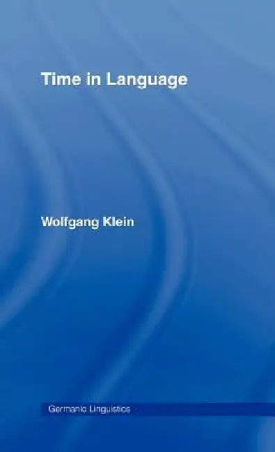 Buy Time in Language (English, Wolfgang Klein) — BookShops.in