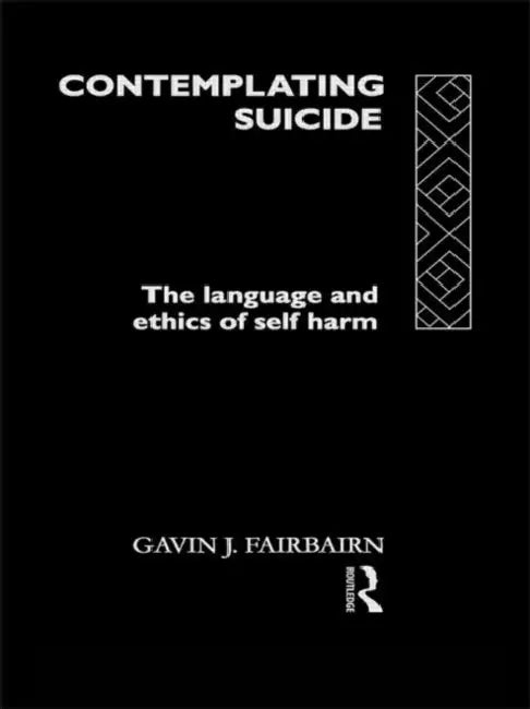 Buy Contemplating Suicide (English, Fairbairn Gavin J) — BookShops.in
