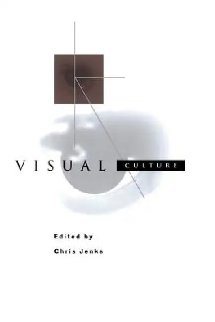 Buy Visual Culture (English, Jenks Chris) โ BookShops.in