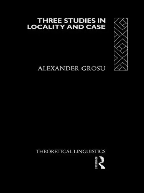 Buy Three Studies in Locality and Case (English, Alexander Grosu) — BookShops.in