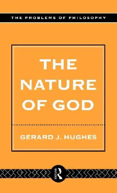 Buy The Nature of God (English, Gerard Hughes) — BookShops.in