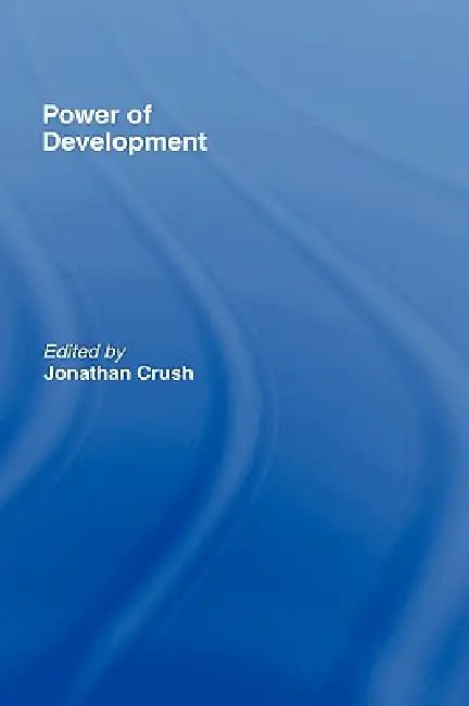 Buy Power of Development (English, Jonathan Crush) โ BookShops.in
