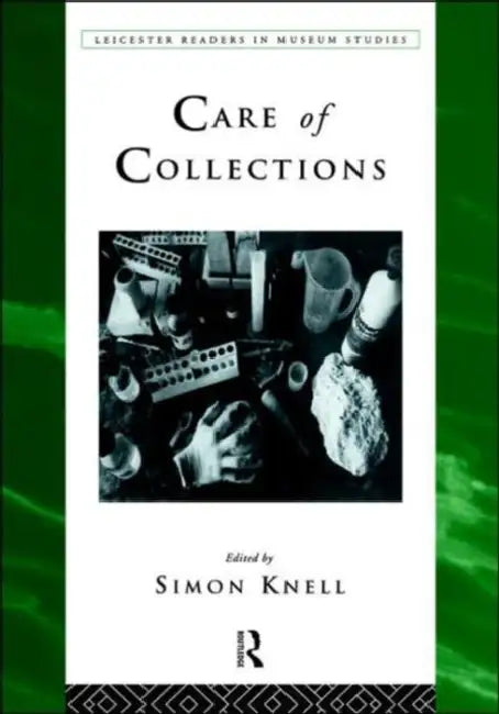 Buy Care of Collections (English, Simon Knell) — BookShops.in