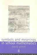 Buy Symbols and Meanings in School Mathematics (English, David Pimm) — BookShops.in