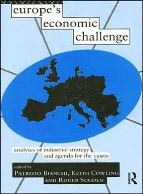 Buy Europe's Economic Challenge | by Bianchi Patrizio | Keith Co โ BookShops.in