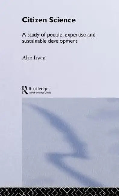 Buy Citizen Science (English, Alan Irwin) — BookShops.in
