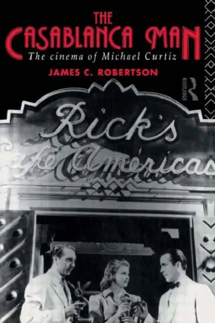 Buy The Casablanca Man (English, James C Robertson) — BookShops.in