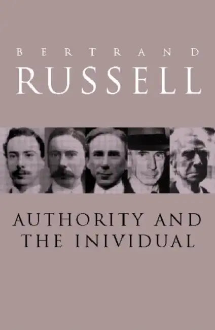 Buy Authority and the Individual (English, Bertrand Russell) — BookShops.in