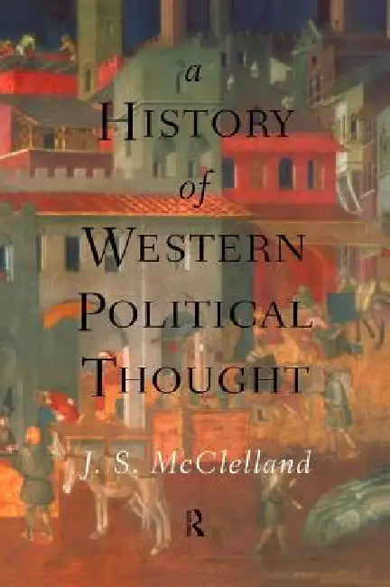 Buy A History of Western Political Thought (English, J. S. McClelland) — BookShops.in