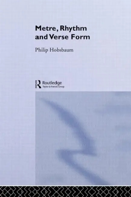 Buy Metre, Rhythm and Verse Form (English, Hobsbaum Philip) — BookShops.in
