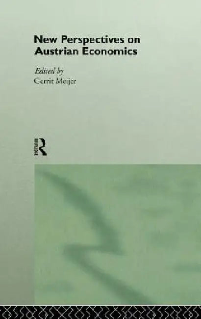 Buy New Perspectives on Austrian Economics (English, Gerrit Meijer) — BookShops.in