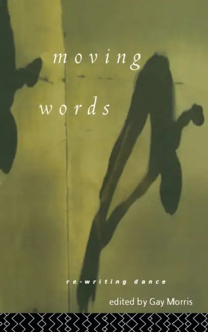 Buy Moving Words (English, Morris Gay) — BookShops.in