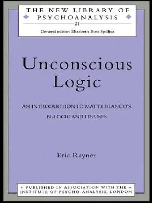 Buy Unconscious Logic (English, Rayner Eric) β BookShops.in