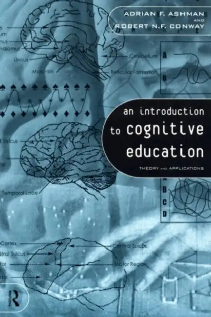 Buy An Introduction to Cognitive Education (English, Ashman Adrian) — BookShops.in