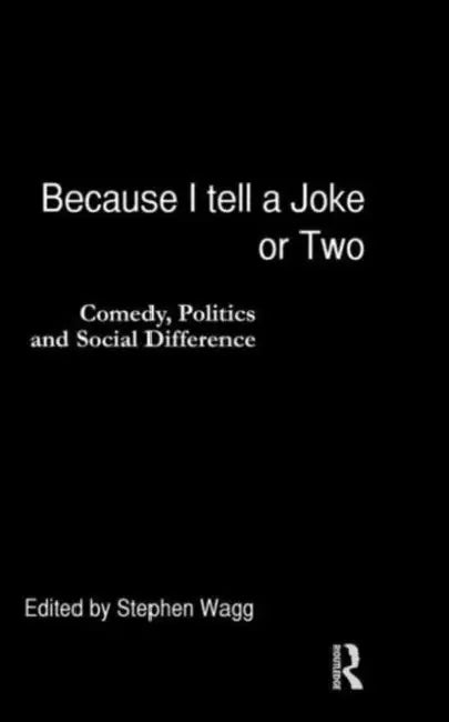 Buy Because I Tell a Joke or Two (English, Wagg Stephen) — BookShops.in