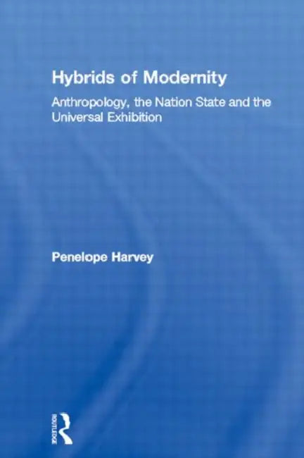 Buy Hybrids of Modernity (English, Harvey Penelope) — BookShops.in