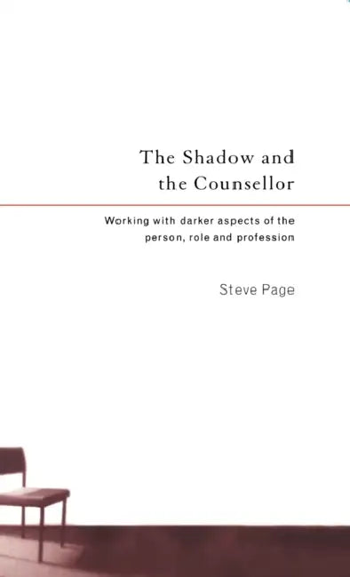 Buy The Shadow and the Counsellor (English, Steve Page) — BookShops.in