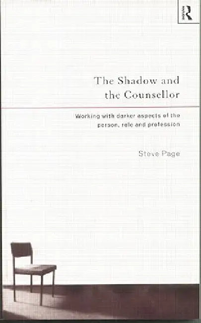 Buy The Shadow and the Counsellor (English, Steve Page) — BookShops.in