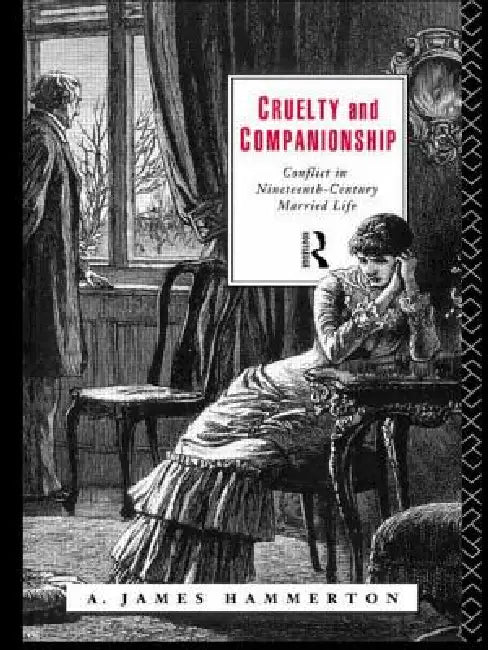Buy Cruelty and Companionship (English, A. James Hammerton) — BookShops.in