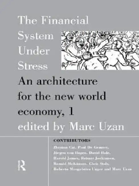 Buy The Financial System Under Stress (English, Marc Uzan) — BookShops.in