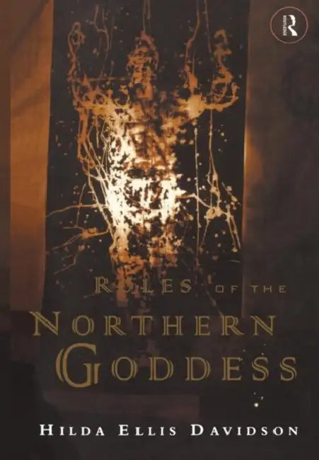 Buy Roles of the Northern Goddess (English, Davidson Dr Hilda Ellis) — BookShops.in