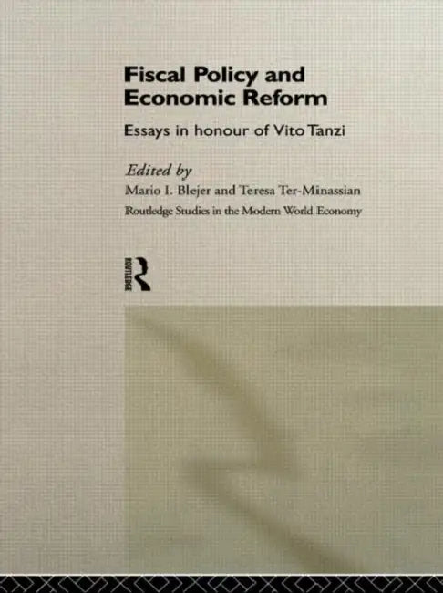 Buy Fiscal Policy and Economic Reforms (English, Blejer Mario I.) โ BookShops.in