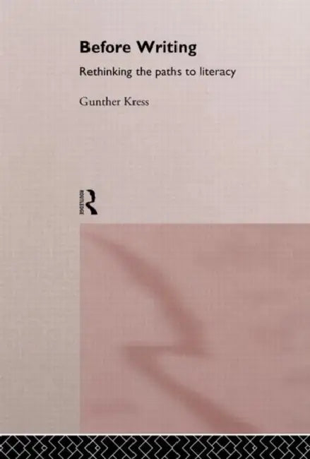 Buy Before Writing (English, Kress Gunther) — BookShops.in