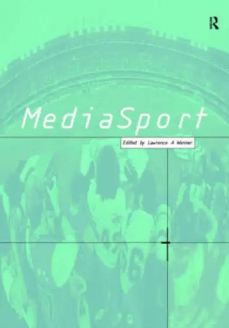 Buy Mediasport | by Lawrence Wenner | Routledge | by Lawrence Wenner | Routledge | by Lawrence Wenner | Routledge | by Lawrence Wenner | Routledge | by Lawrence Wenner | Routledge | by Lawrence Wenner | Routledge | by Lawrence Wenner | Routledge | by Lawrence Wenner | Routledge | by Lawrence Wenner | Routledge | by Lawrence Wenner | Routledge | by Lawrence Wenner | Routledge | by Lawrence Wenner | Routledge | by Lawrence Wenner | Routledge | by Lawrence Wenner | Routledge | by Lawrence Wenner | Rout — BookShops.in