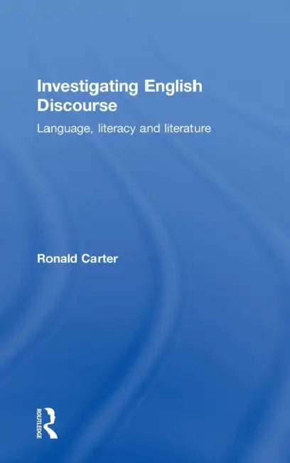 Buy Investigating English Discourse (English, Ronald Carter) — BookShops.in