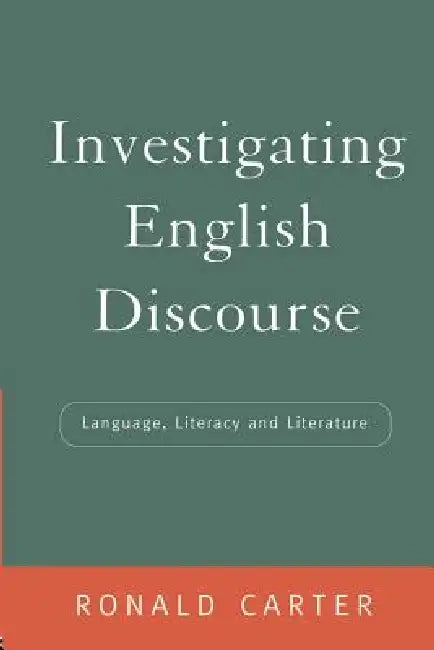 Buy Investigating English Discourse (English, Ronald Carter) — BookShops.in