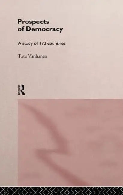 Buy Prospects of Democracy (English, Tatu Vanhanen) — BookShops.in