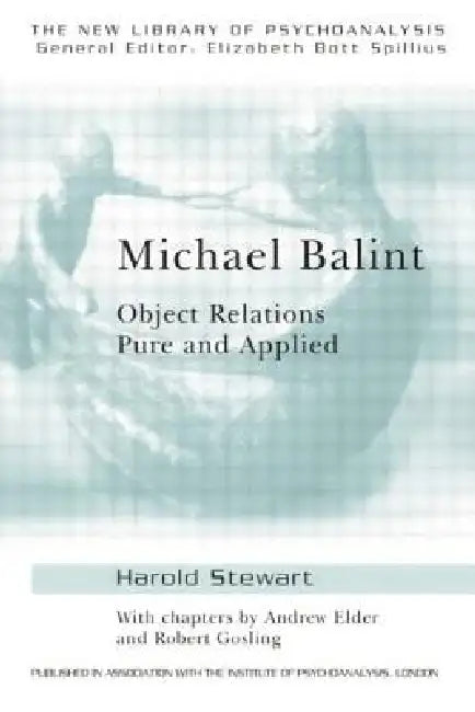 Buy Michael Balint (English, Andrew Elder | Robert Gosling | Harold Stewart) — BookShops.in