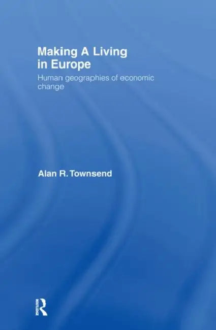 Buy Making a Living in Europe (English, Townsend Alan) โ BookShops.in