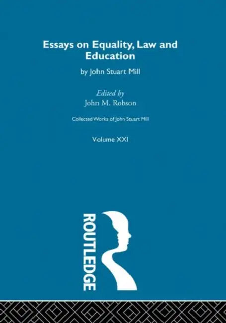 Buy Collected Works of John Stuart Mill (English, Robson J.M.) — BookShops.in