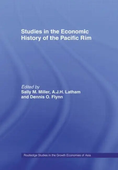 Buy Studies in the Economic History of the Pacific Rim (English, Flynn Dennis O.) — BookShops.in
