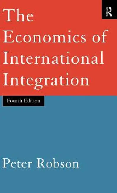 The Economics of International Integration (English, Peter Robson) view 2