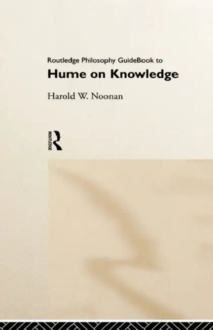 Buy Routledge Philosophy GuideBook to Hume on Knowledge (English, Noonan Harold) — BookShops.in