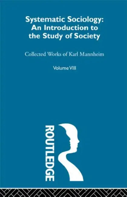 Buy Systematic Sociology (English, Mannheim Karl) — BookShops.in