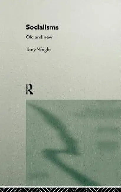 Buy Socialisms (English, Tony Wright) โ BookShops.in